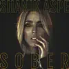 Shanik Aspe - Sober - Single